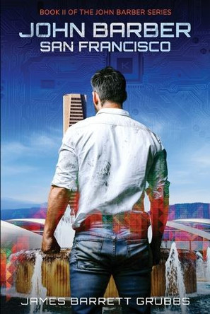 John Barber: San Francisco James Grubbs 9798989302291