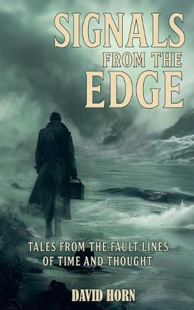Signals from the Edge David Horn 9798283561202