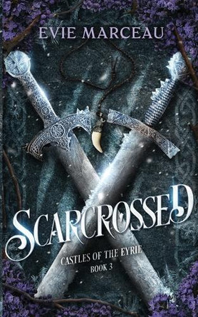 Scarcrossed Evie Marceau 9781961447196