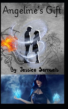 Angeline's Gift Jessica Samuels 9798313116297