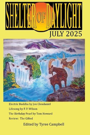 Shelter of Daylight Tyree Campbell 9798349454035