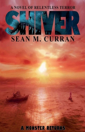 Shiver Sean M Curran 9798231400911