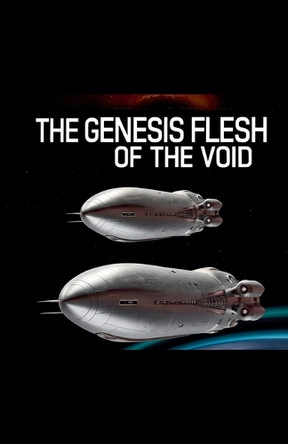 The Genesis Flesh of the Void Riley Taylor 9798231280568