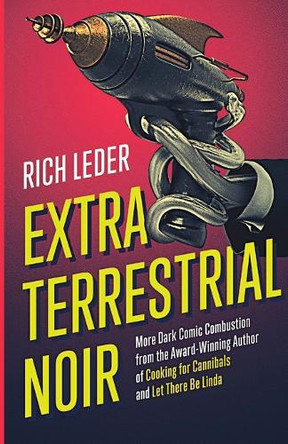 Extraterrestrial Noir Rich Leder 9798992682908