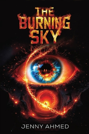 The Burning Sky Jenny Ahmed 9798992954135