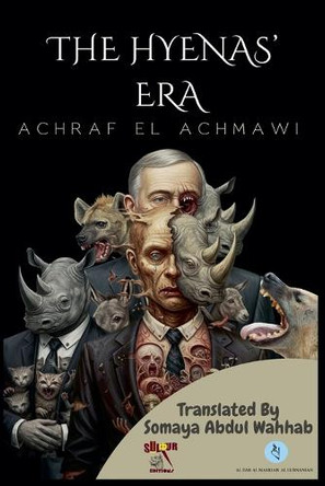 The Hyenas' Era Achraf El Achmawi 9798231417391