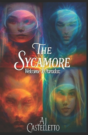 The Sycamore: Welcome to Paradox Aj Castelletto 9798287114381