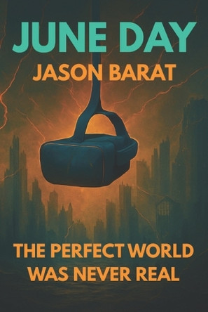 June Day Jason Barat 9798286226504