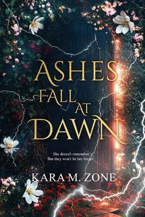 Ashes Fall at Dawn: Book Two in the Trium Perfectum Series Kara M Zone 9798992111439