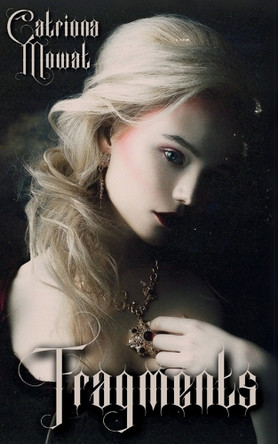 Fragments Catriona Mowat 9781068217913