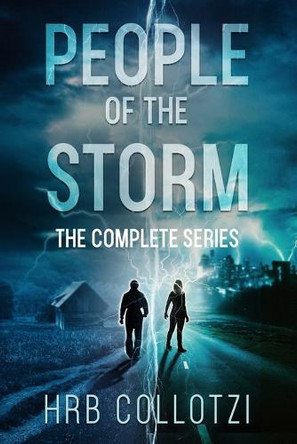 People of the Storm - The Complete Series Hrb Collotzi 9781962628297