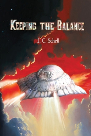 Keeping The Balance Jc Schell 9781967840809