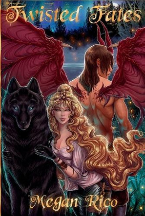Twisted Fates Megan Rico 9798989338221