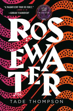 Rosewater Tade Thompson 9780316449052