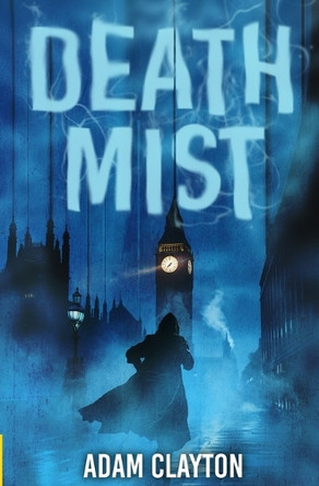 Death Mist: A Hannah Ahmed Thriller Adam Clayton 9798285151326