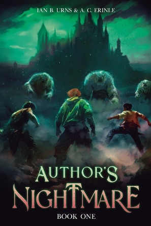 Author's Nightmare: A Grimdark Isekai Litrpg Ian B Urns 9798895393529