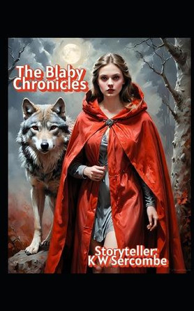 The Blaby Chronicles: Real history mixed with fantasy, legend, drama, romance and feel-good fiction John Morey 9798292156642