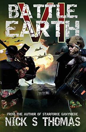 Battle Earth VI Nick S Thomas 9781909149120