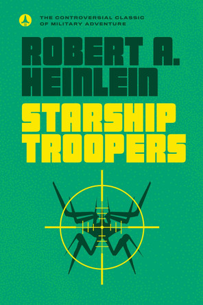 Starship Troopers Robert A. Heinlein 9780441014101