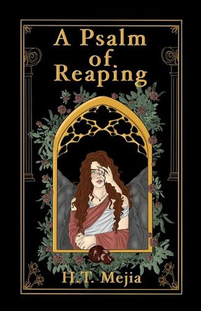 A Psalm of Reaping Heaven Mejia 9798991555685