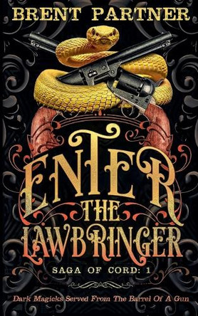 Enter the Lawbringer Brent Partner 9798231560189
