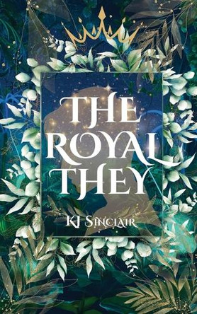 The Royal They Kj Sinclair 9798348547363
