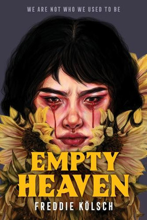 Empty Heaven Freddie Kölsch 9781454951629