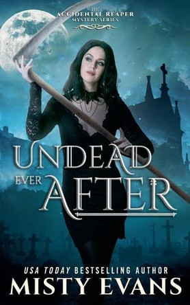 Undead Ever After Misty Evans 9781964028231