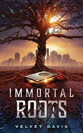 Immortal Roots Velvet Davis 9781732104204