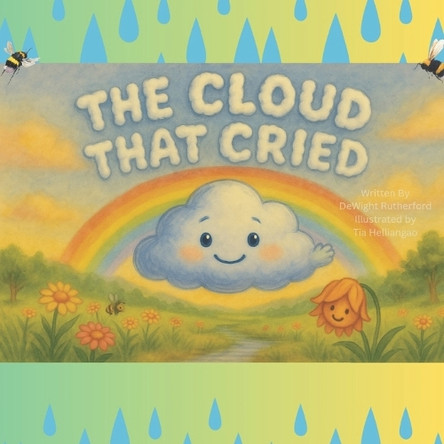 The Cloud That Cried Tia Helliangao 9798286100477
