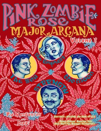 Pink Zombie Rose: Major Arcana Dia Vangunten 9781963943405