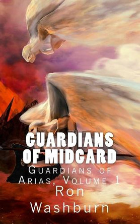Guardians of Midgard Ron Washburn 9781542924467