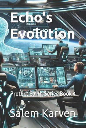 Echo's Evolution Salem Karven 9798280359093