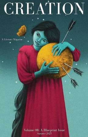 Volume 08: A Blueprint Issue: A Blueprint Issue Creation Magazine 9798349474651