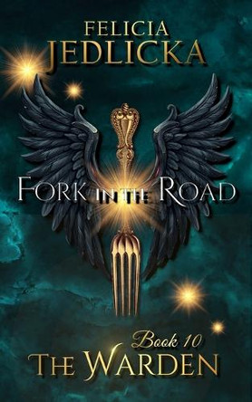Fork in the Road Felicia Jedlicka 9781946092595