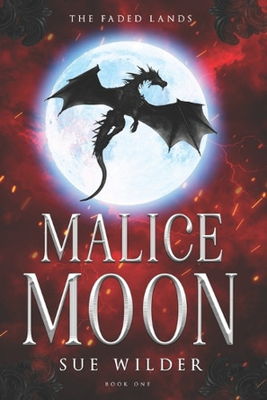 Malice Moon Sue Wilder 9798285303589