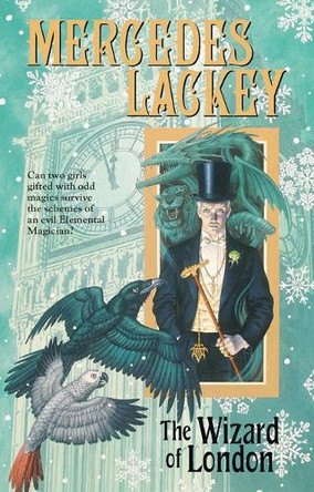 The Wizard of London Mercedes Lackey 9780756420895