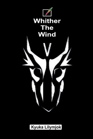 Whither the Wind Kyuka Lilymjok 9798310430273