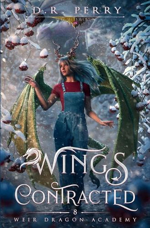 Wings Contracted D R Perry 9798888789568 Wings Contracted D R Perry 9798888789568