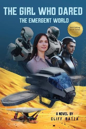 The Girl Who Dared the Emergent World Cliff Ratza 9781967375103