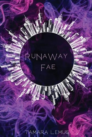 Runaway Fae Tamara Lemus 9798991784900