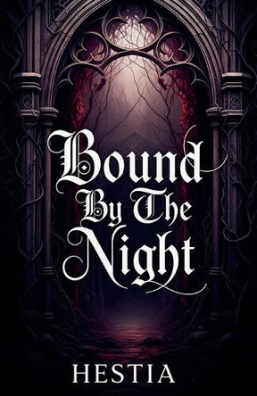 Bound By The Night Hestia 9798230521679