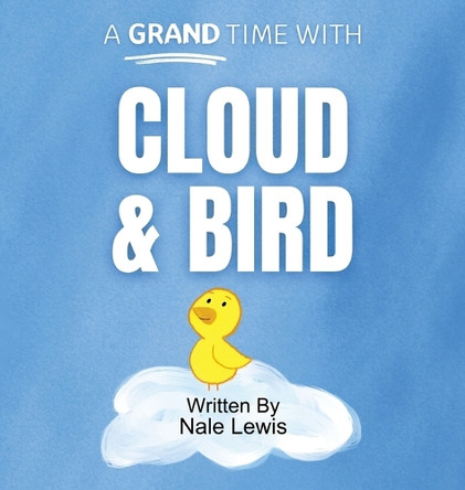 Cloud & Bird Nale Lewis 9798998902994