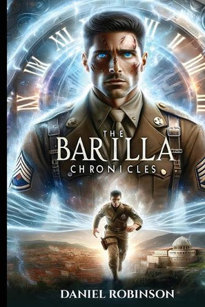 The Barilla Chronicles: The Joseph Campanella Journey Daniel Robinson 9798218734251