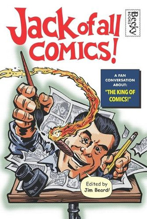 Jack of All Comics!: A Fan Conversation About the King of Comics Cliff Biggers 9798287811341
