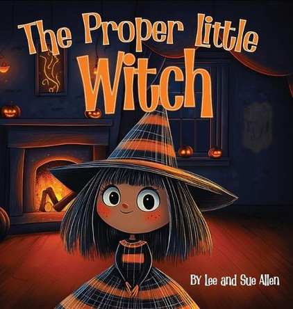 The Proper Little Witch Lee Allen 9781952648816