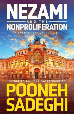 Nezami and the Nonproliferation Pooneh Sadeghi 9798892990394