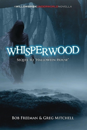 Whisperwood Greg Mitchell 9798285430063