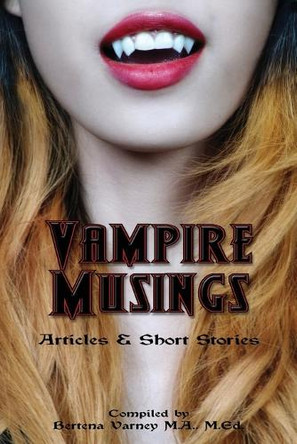 Vampire Musings Kathryne LeFevre 9798831276145