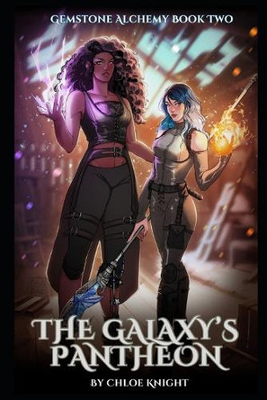 The Galaxy's Pantheon Chloe Knight 9798291903391